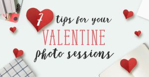 Valentine Mini Sessions Tips