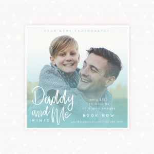 Father's day mini sessions template photographers