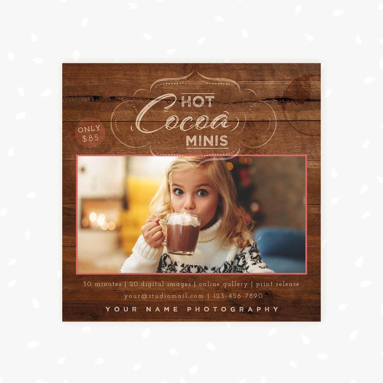 Hot Chocolate Mini Sessions Template