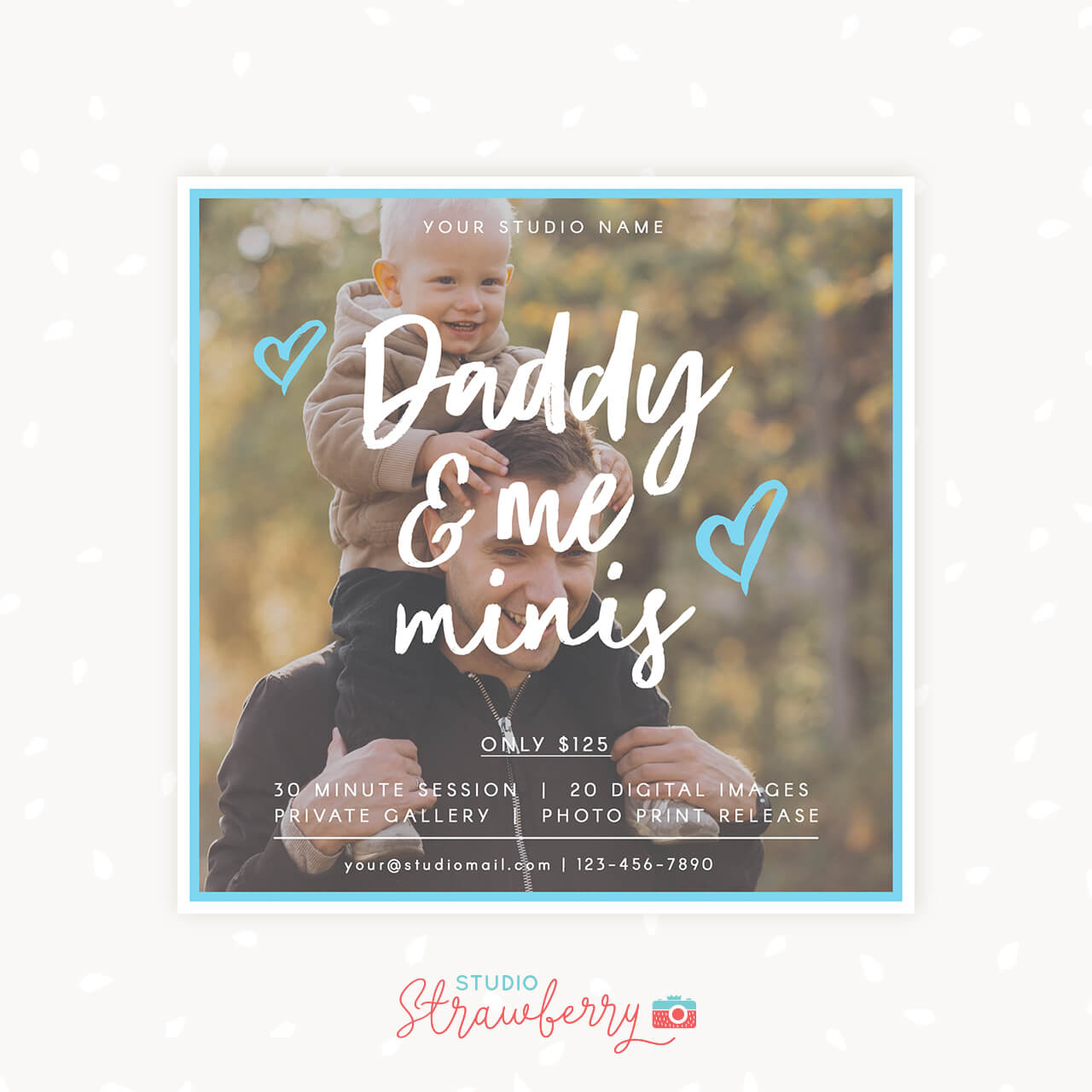 Daddy and me Mini Sessions Template Square